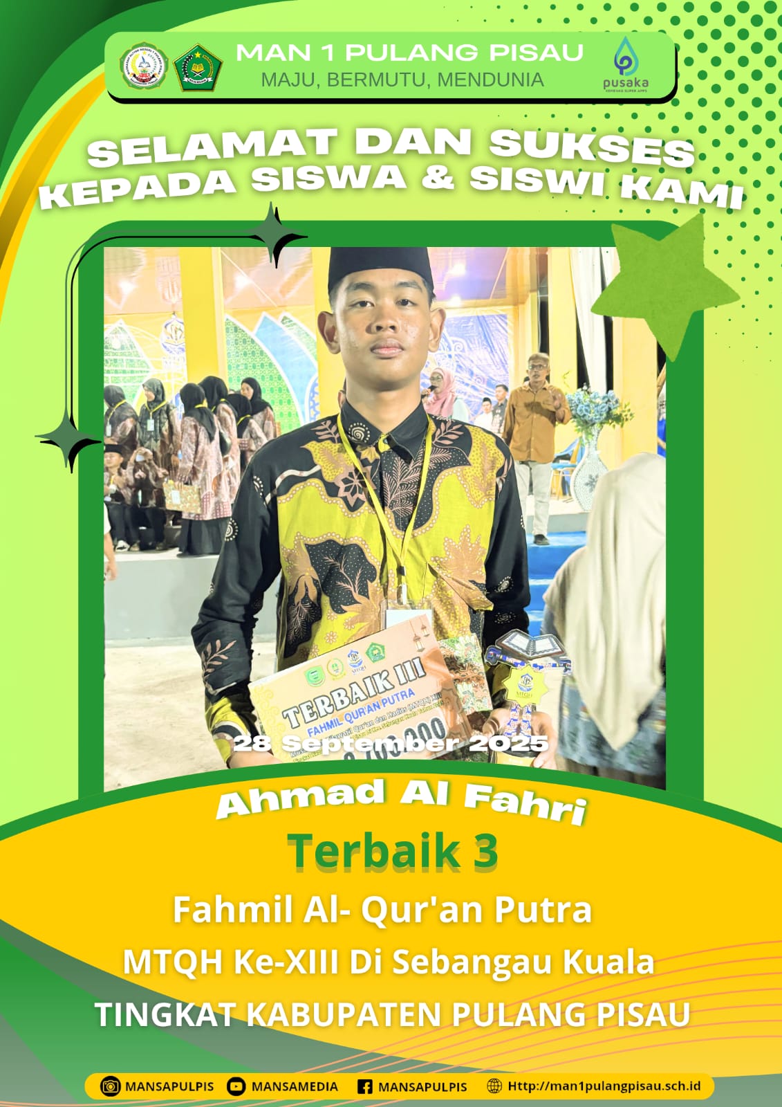 SISWA MAN 1 PULANG PISAU PLUS KETERAMPILAN MERAIH JUARA 3 DALAM MTQH KE-XIII TINGKAT KABUPATEN PULANG PISAU TAHUN 2025